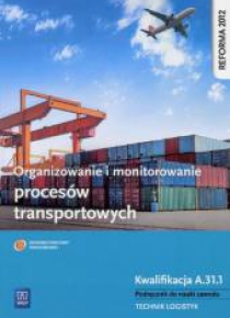 Organizowanie i monitorowanie procesów Kwal.A.31.1