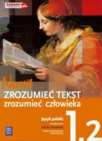 J.polski LO Nowe zrozumieć tekst 1/2 w.2015 WSiP