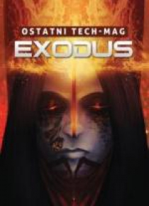 Ostatni Tech-mag. Exodus