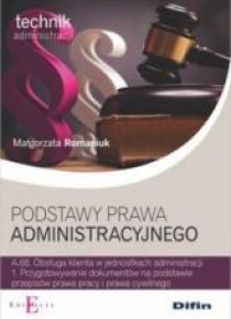 Technik.. Podstawy prawa administracyjnego A.68.1