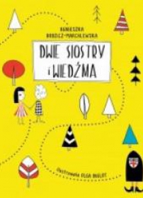 Dwie siostry i wiedźma