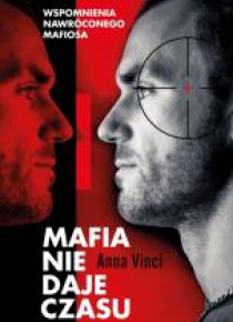 Mafia nie daje czasu