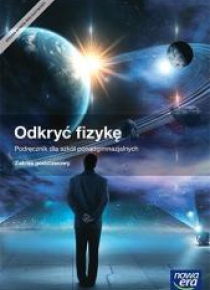 Fizyka LO 1 Odkryć fizykę Podr. ZP w.2015 NE