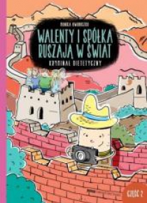 Walenty i spółka 2 Ruszają w świat