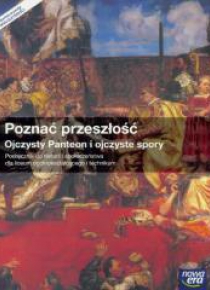 Historia LO Poznać przeszłość. Ojczysty Panteon NE