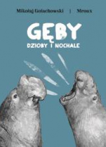 Gęby, dzioby i nochale TW