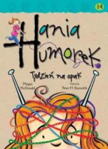 Hania Humorek T.14 Tydzień na opak