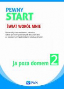 Pewny start. Świat wokół mnie. Ja poza domem KP