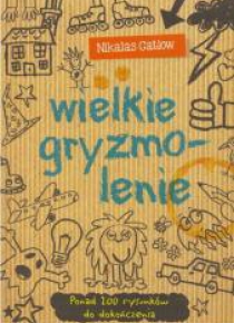 Wielkie gryzmolenie