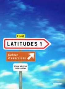 Latitudes 1 ćwiczenia + CD DIDIER