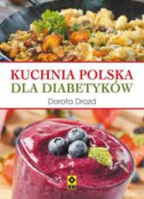 Kuchnia polska dla diabetyków RM
