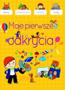 Moje pierwsze odkrycia