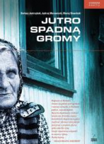 Jutro spadną gromy