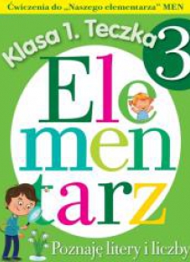 Ćw. do Naszego elementarza Kl.1 teczka 3