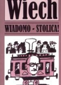 Wiadomo - stolica!