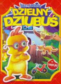 Przyjaciele. Dzielny Dziubuś