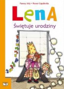 Lena. Świętuje urodziny