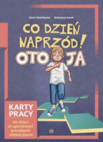 Co dzień naprzód! Oto Ja. KP dla dzieci ze specj.