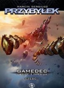 Gamedec. Obrazki z Imperium cz.1