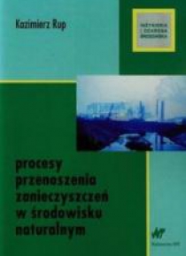 Procesy przenoszenia zanieczyszczeń w środowisku..