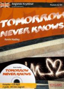Angielski. Kryminał z ćwiczeniami. Tomorrow...