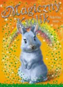 Magiczny królik T.4 Szkolne susy