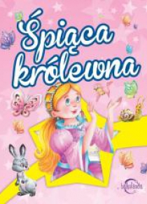 Bajkolandia. Śpiąca królewna