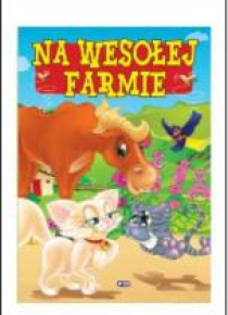 Na wesołej farmie FENIX