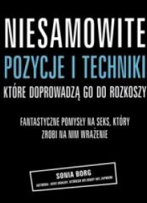 Niesamowite poz. i tech., które doprowadzą go do..
