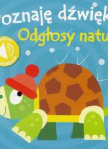 Poznaję dźwięki! Odgłosy natury