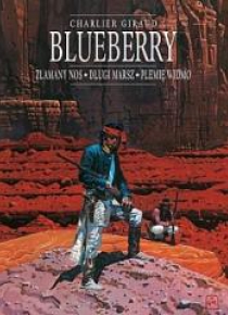 Blueberry, tom 5 zbiorczy: Złamany Nos, Długi...