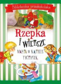 Biblioteczka przedszkolaka. Rzepka i wiersze