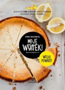 Moje wypieki. Wielki powrót