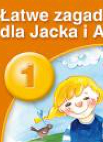 PUS Łatwe zagadki dla Jacka i Agatki 1