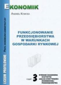 Funkcjonowanie Przedsiębiorstw...cz.3 EKONOMIK