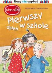Klasa I b. Pierwszy dzień w szkole