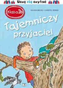 Klasa I b. Tajemniczy przyjaciel