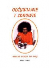 Odżywianie i zdrowie według Stahya Sai Baby