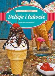 Delicje i łakocie