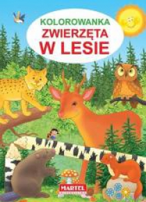 Kolorowanka. Zwierzęta w lesie