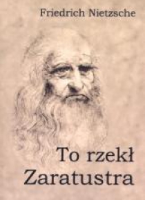 To rzekł Zaratustra
