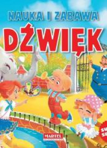 Nauka i zabawa. Dźwięk