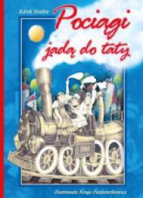 Pociągi jadą do taty BR SKRZAT