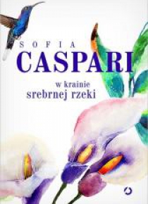 W krainie srebrnej rzeki