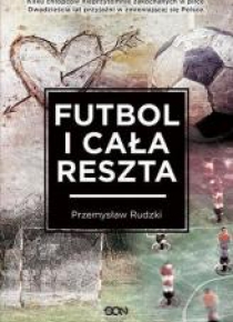 Futbol i cała reszta