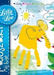 Lilla Lou. Paluszaki. Mój świat