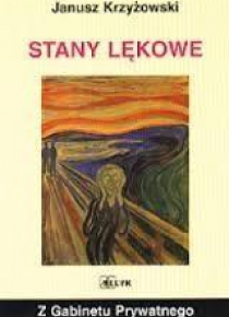 Z gabinetu prywatnego - Stany lękowe