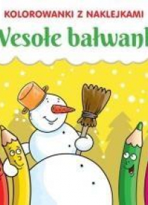 Kolorowanki z naklejkami. Wesołe bałwanki