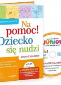 Na pomoc! Dziecko się nudzi + DVD