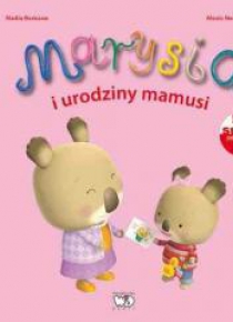Marysia i urodziny mamusi